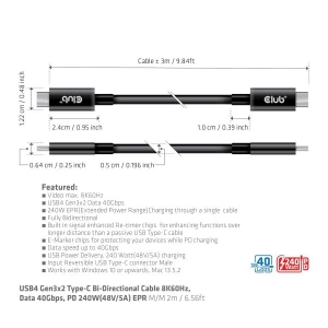 CLUB3D USB4 Gen3x2 Type-C Bi-Directional Cable 8K60Hz or 4K120Hz, Data 40Gbps, PD 240W(48V/5A) EPR M/M 3m / 9.84ft